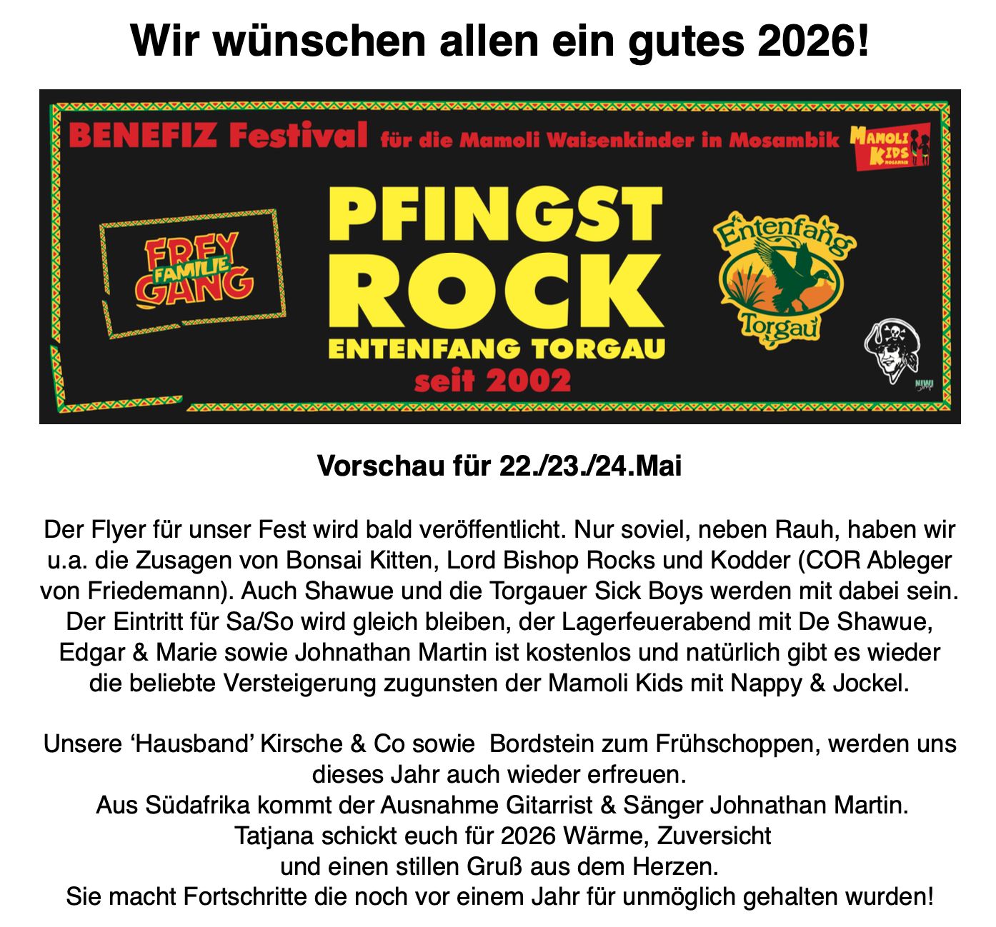 Ankündigung des ENTENFANG TORGAU 22.PFINGST ROCK BENEFIZ Festival
für die Mamoli Waisenkinder in Mosambik